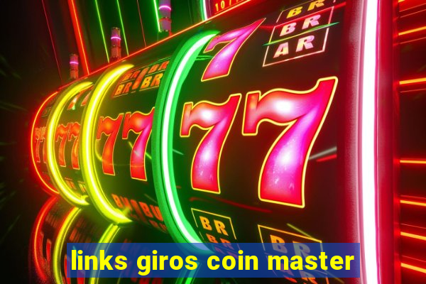 links giros coin master